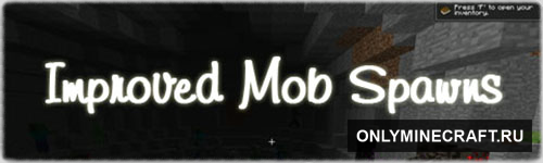 Improved Mob Spawns (Улучшение генерации мобов)