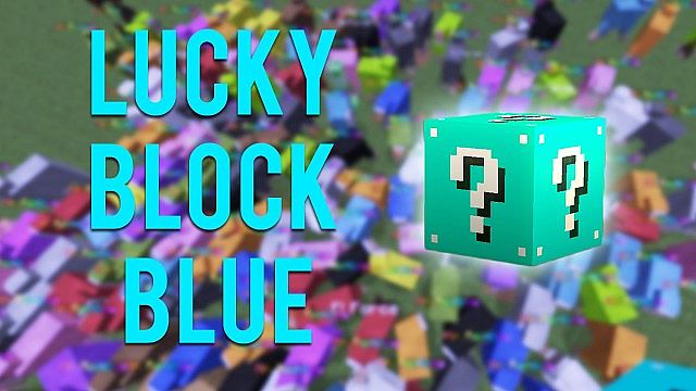 Lucky Block Blue (+ к Lucky Block)