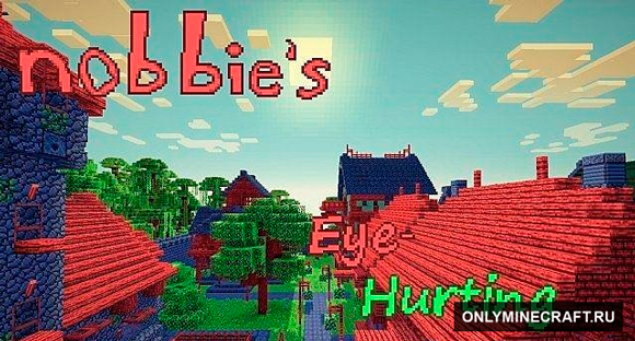 Nobbie's Eye-hurting