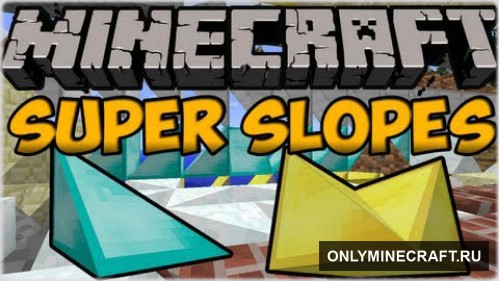 Super Slopes (Скошенные блоки)