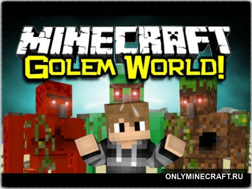 Golem World (новые Големы)