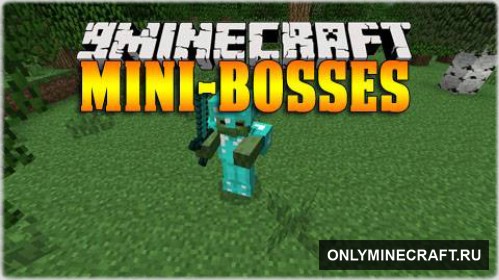 Mini Bosses (Мини мобы)