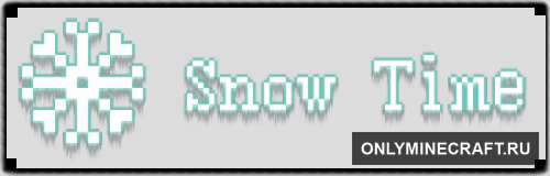 SnowTime minecraft - снежок тут и там