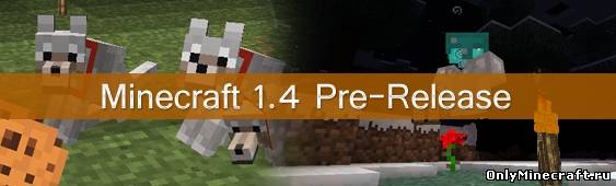 Minecraft 1.4 Pre-release